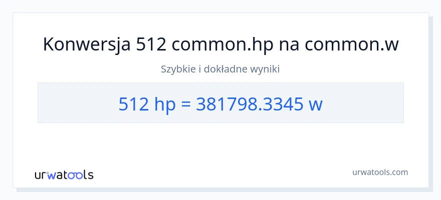 Konwersja 512 moc w koniach mechanicznych do watów