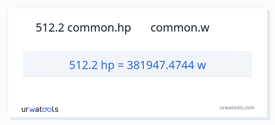 512.2 馬力 から ワット への変換