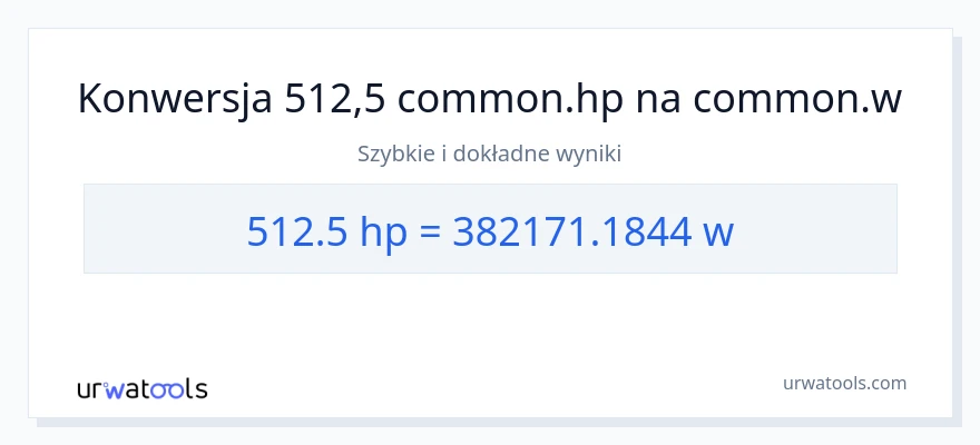 Konwersja 512.5 moc w koniach mechanicznych do watów