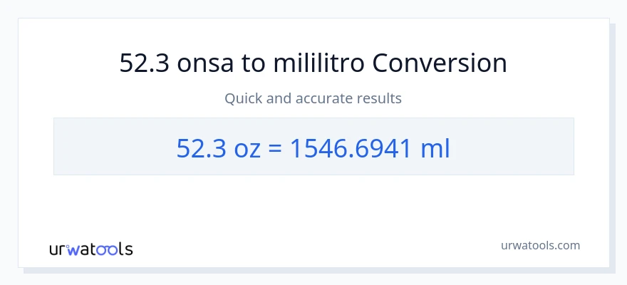 52.3 Mga onsa patungong mga mililitro na conversion