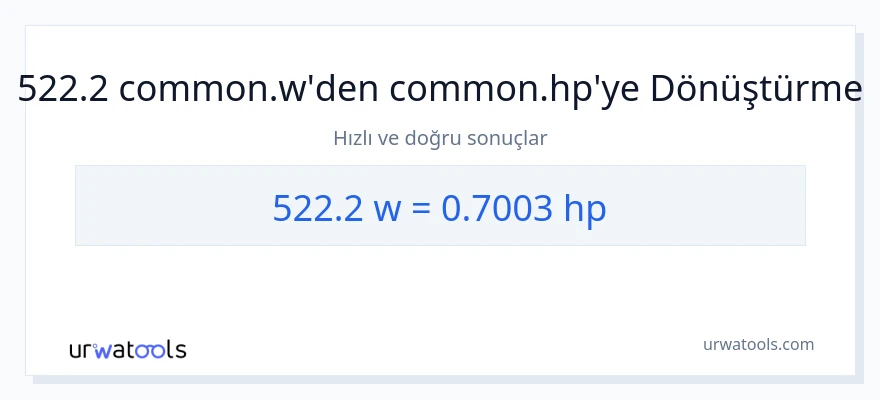 522.2 watt'den beygir gücü'e dönüşüm
