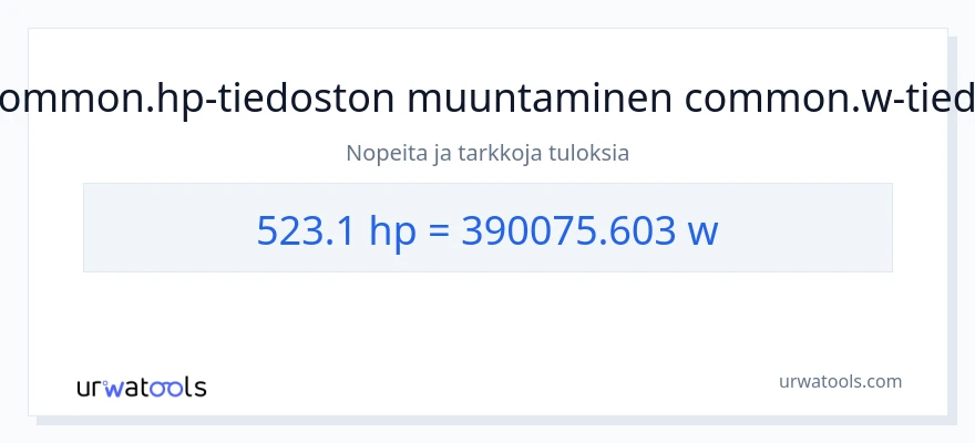 523.1 hevosvoimaa - wattia muunnos