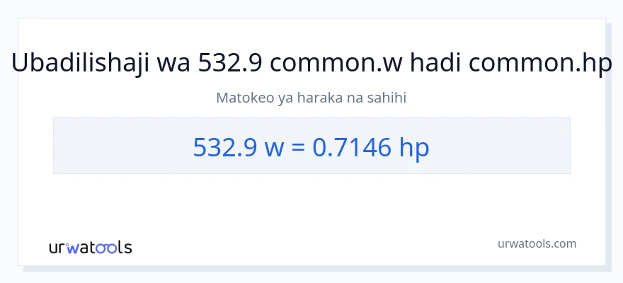 Ubadilishaji wa 532.9 wati hadi farasi