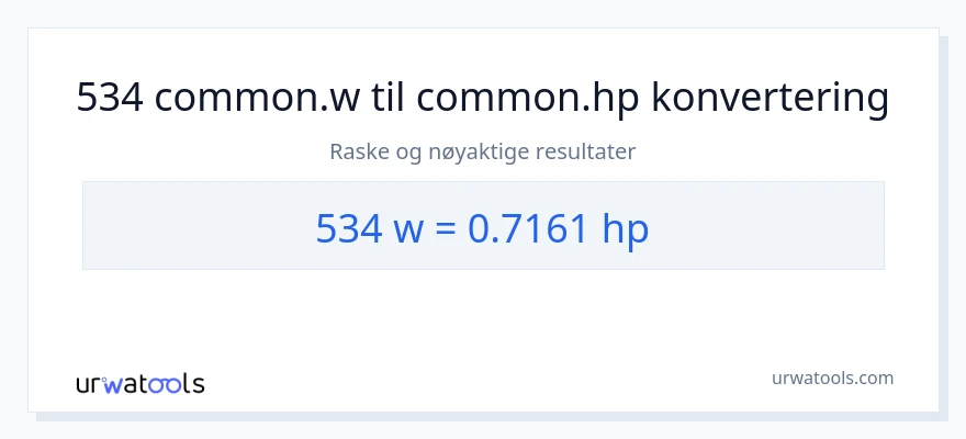 534 watt til hestekrefter konvertering