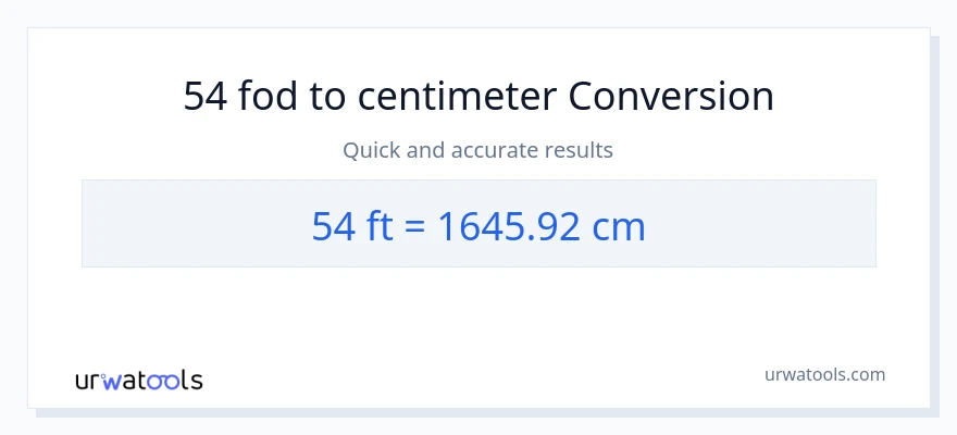54 Fødder til Centimeter konvertering