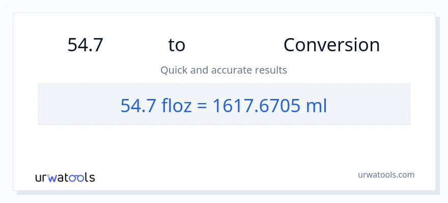 54.7 પ્રવાહી ઔંસ થી મિલીલીટર રૂપાંતર