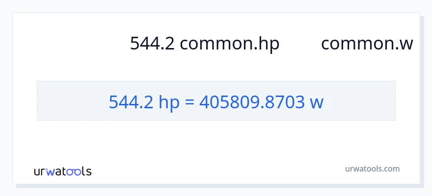 การแปลง 544.2 แรงม้า เป็น วัตต์