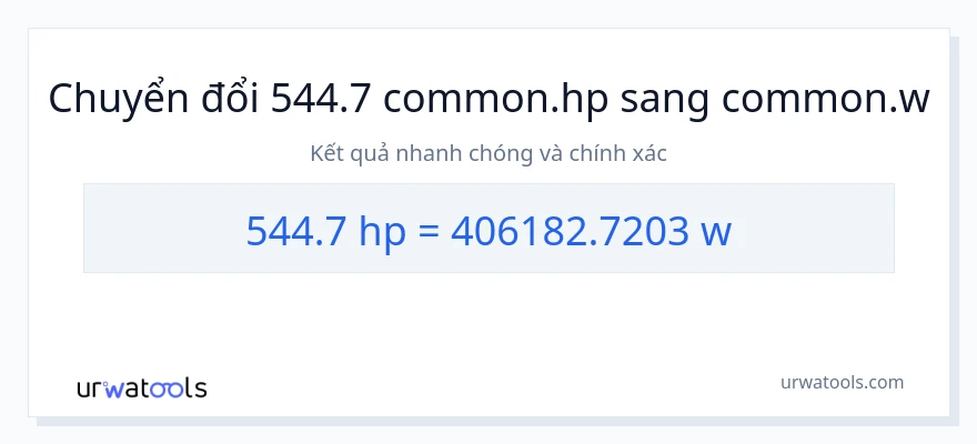 Chuyển đổi 544.7 mã lực sang watt