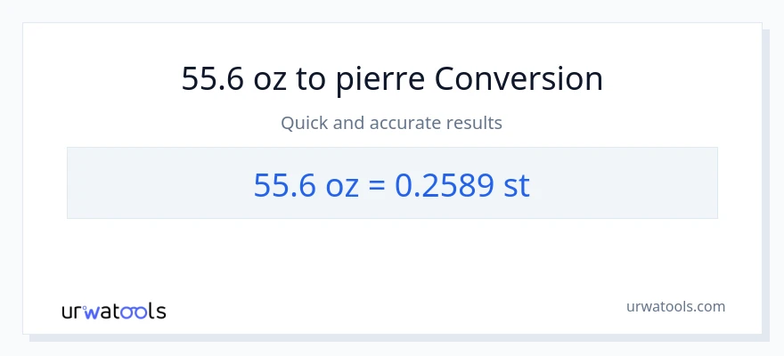 Conversion 55.6 onces vers Pierres