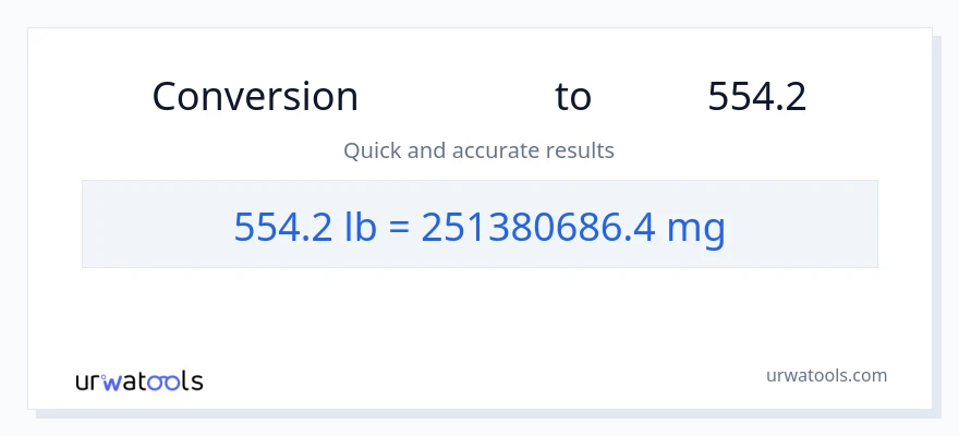 تبدیل 554.2 Lbs به میلی‌گرم