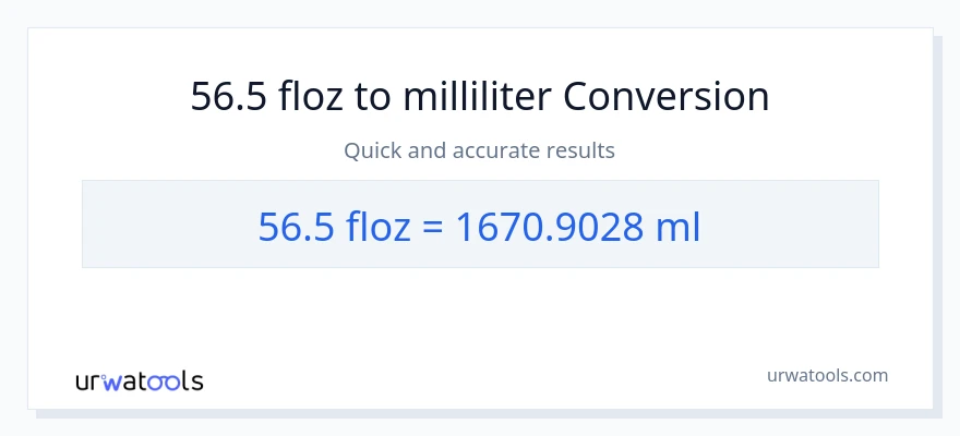 56.5 flydende ounces til milliliter konvertering