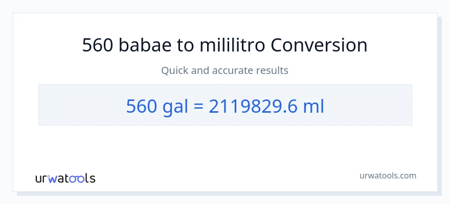 560 Mga galon patungong mga mililitro na conversion