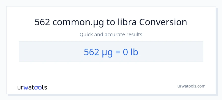 562 mga mikrogramo patungong Lbs na conversion