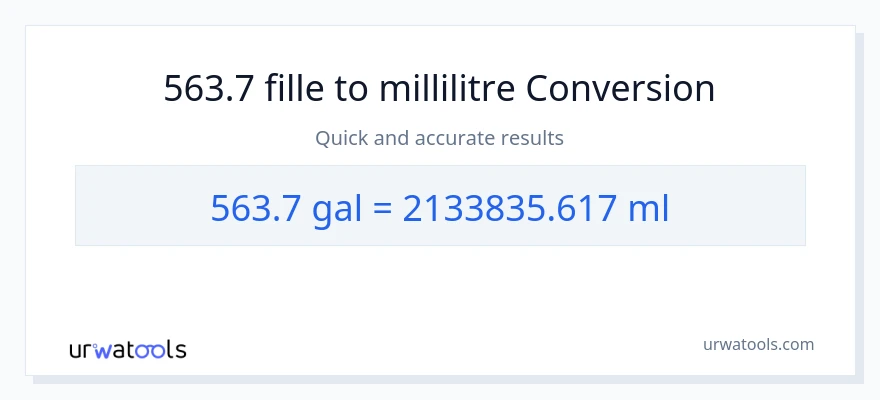 Conversion 563.7 Gallons vers millilitres