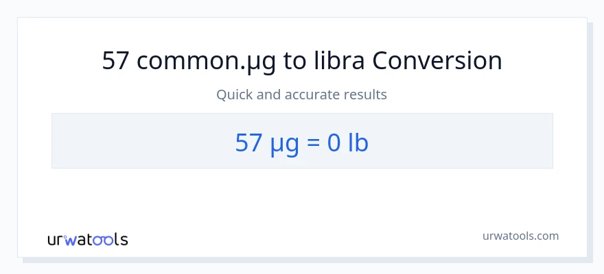 57 mga mikrogramo patungong Lbs na conversion