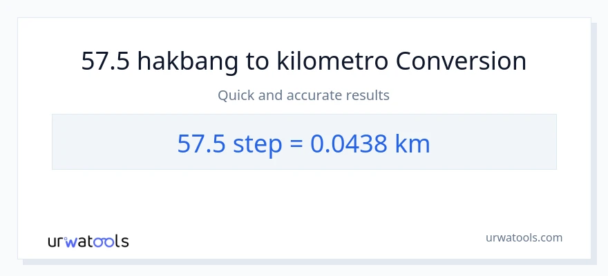 57.5 mga hakbang patungong Kilometro na conversion