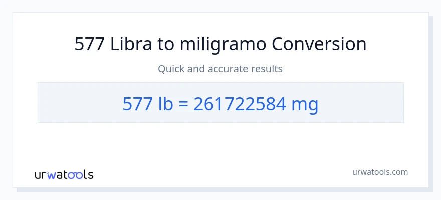 577 Lbs patungong miligramo na conversion