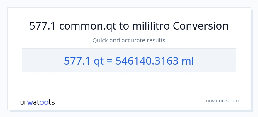 577.1 Quarts patungong mga mililitro na conversion