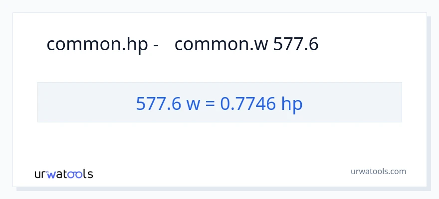 המרה של 577.6 וואט ל- כּוֹחַ סוּס