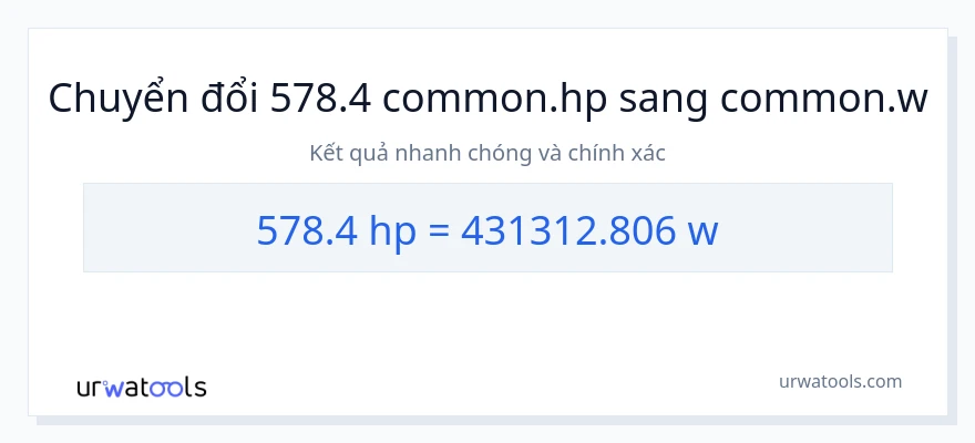 Chuyển đổi 578.4 mã lực sang watt