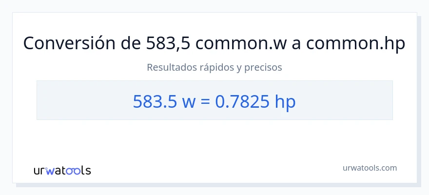 Conversión de 583.5 vatios a caballo de fuerza