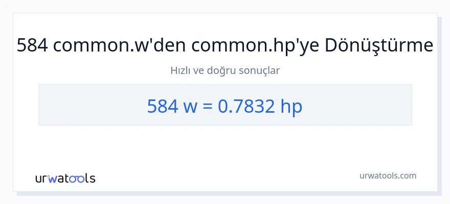 584 watt'den beygir gücü'e dönüşüm
