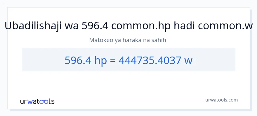 Ubadilishaji wa 596.4 farasi hadi wati