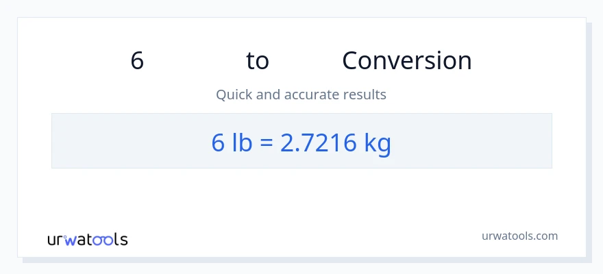 6 Lbs થી કિલો રૂપાંતર