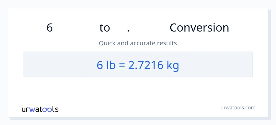 6 Lbs ൽ നിന്ന് കി. ഗ്രാം ലേക്ക് പരിവർത്തനം