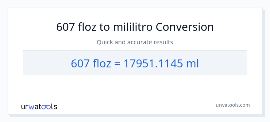 607 mga onsa ng likido patungong mga mililitro na conversion