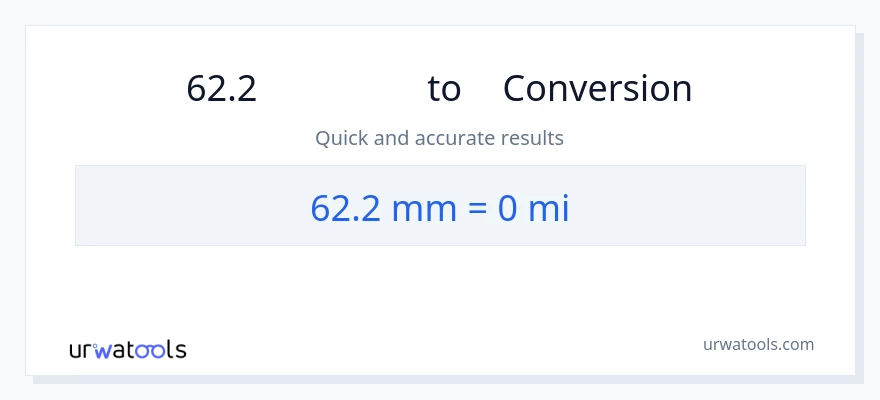 การแปลง 62.2 มิลลิเมตร เป็น ไมล์