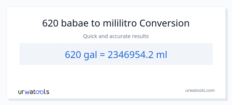 620 Mga galon patungong mga mililitro na conversion