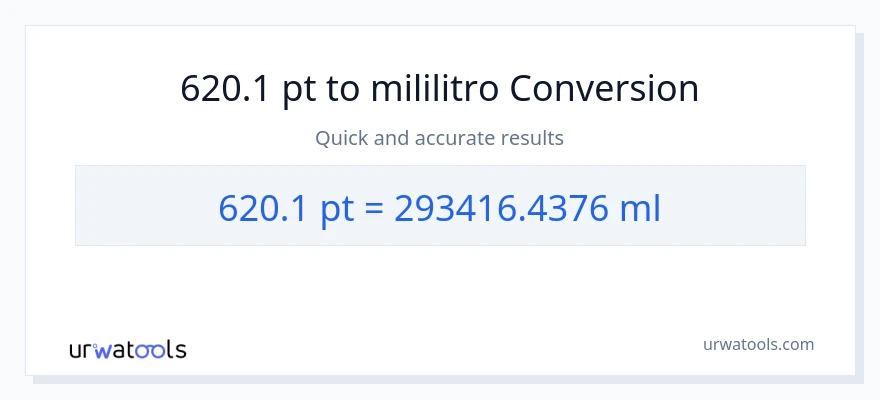620.1 Pints patungong mga mililitro na conversion