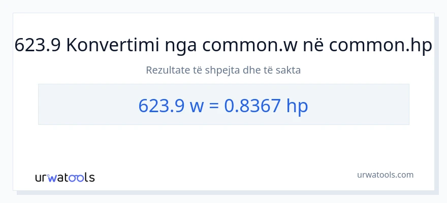 Konvertimi 623.9 vat në kuajfuqi