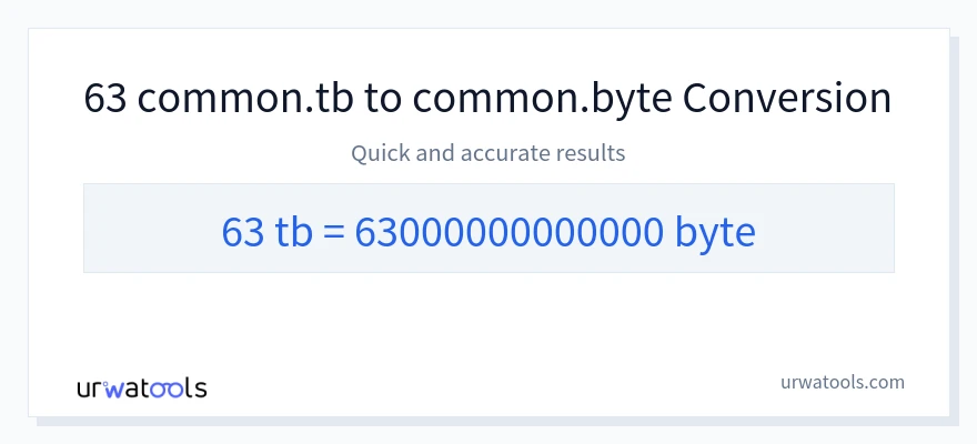 63 Terabytes 到 Bytes 轉換