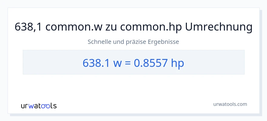 638.1 Watt zu PS Umwandlung