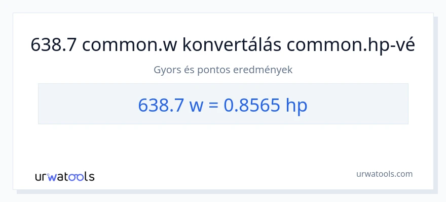 638.7 watt - lóerő konverzió