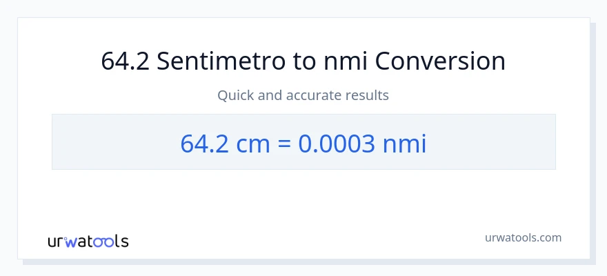 64.2 Mga Sentimetro patungong milyang nautikal na conversion