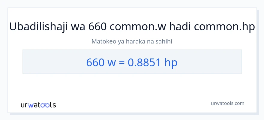 Ubadilishaji wa 660 wati hadi farasi