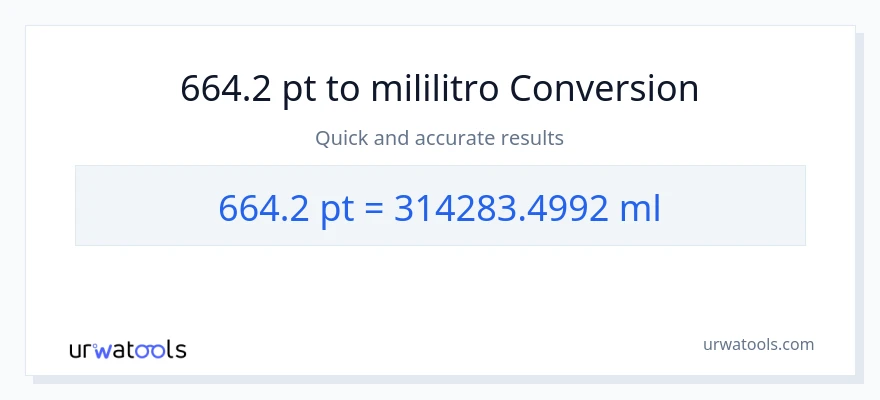 664.2 Pints patungong mga mililitro na conversion