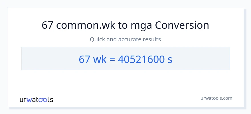 67 Mga Linggo patungong Segundo na conversion