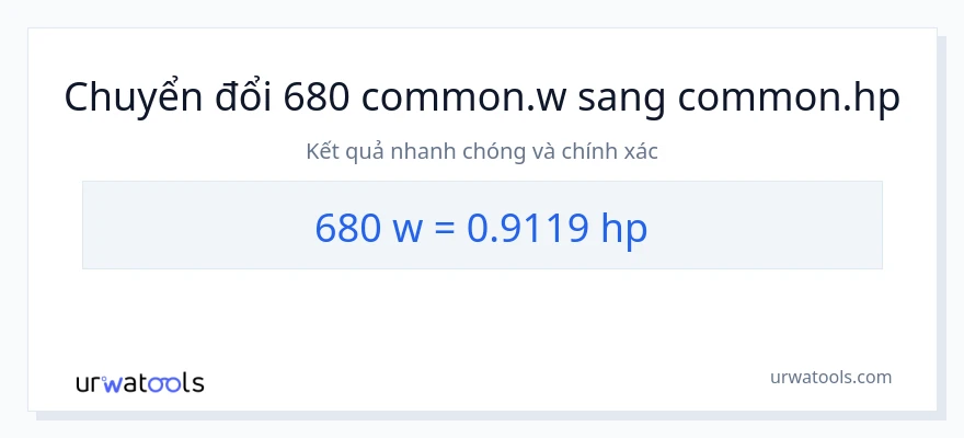 Chuyển đổi 680 watt sang mã lực