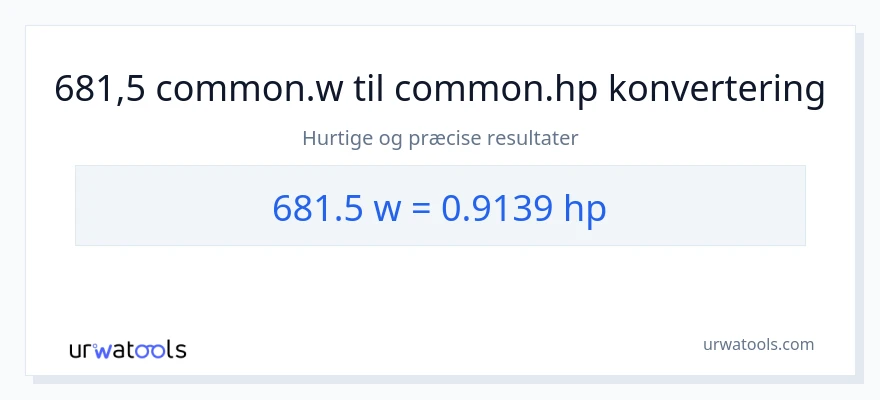 681.5 watt til hestekræfter konvertering