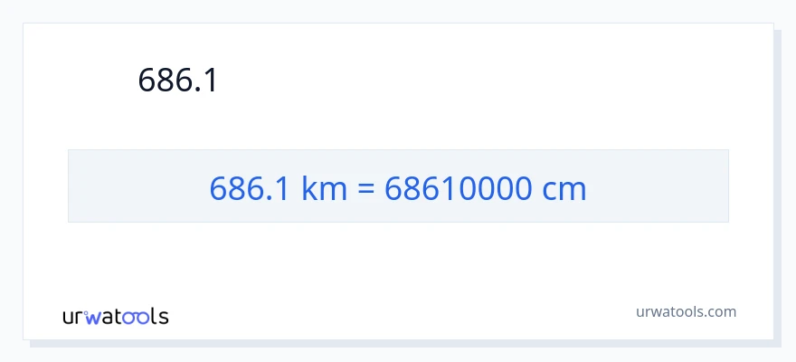 การแปลง 686.1 กิโลเมตร เป็น เซนติเมตร