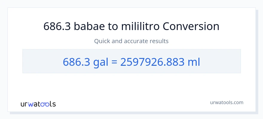 686.3 Mga galon patungong mga mililitro na conversion