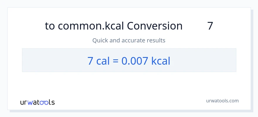 تبدیل 7 کالری به Kilocalories