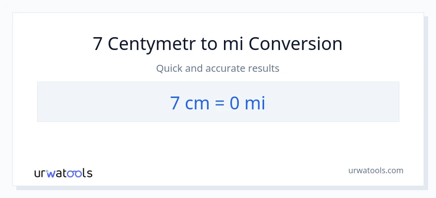 Konwersja 7 Centymetry do mile