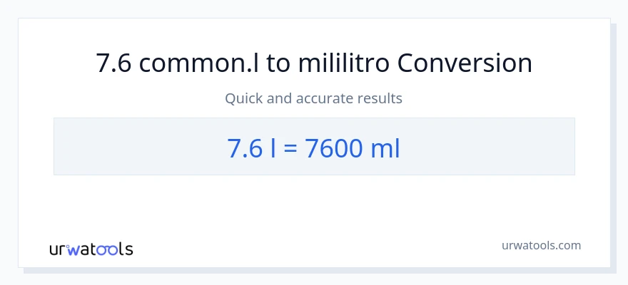 7.6 Liters patungong mga mililitro na conversion