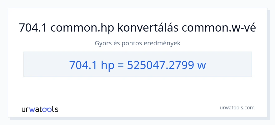 704.1 lóerő - watt konverzió