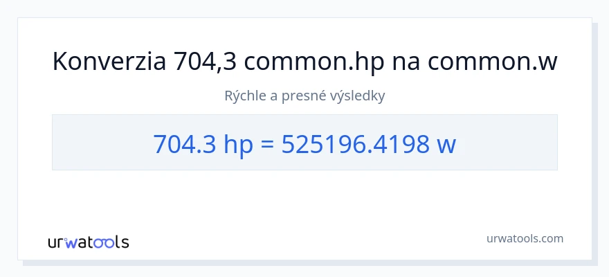 Konverzia z konská sila na watty: 704.3